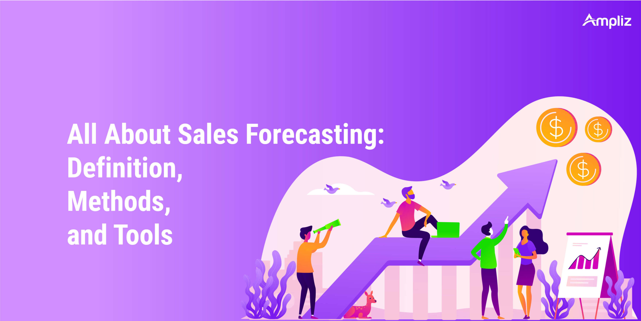 All About Sales Forecasting: Definition, Methods, and Tools